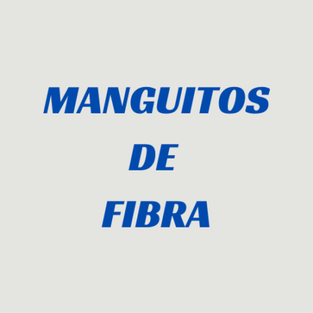 Manguitos de Fibra